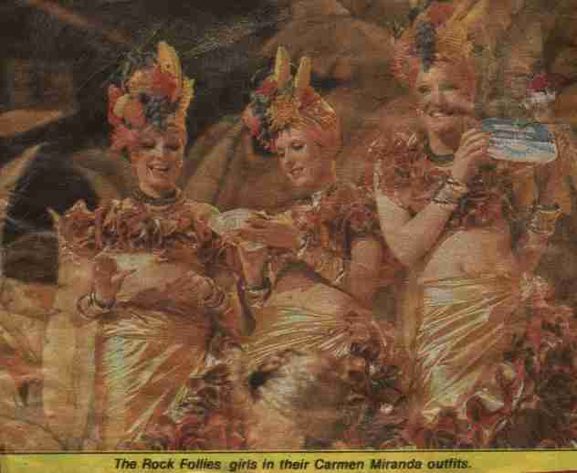 The Rock Follies girls in thier Carmen Miranda outfits.